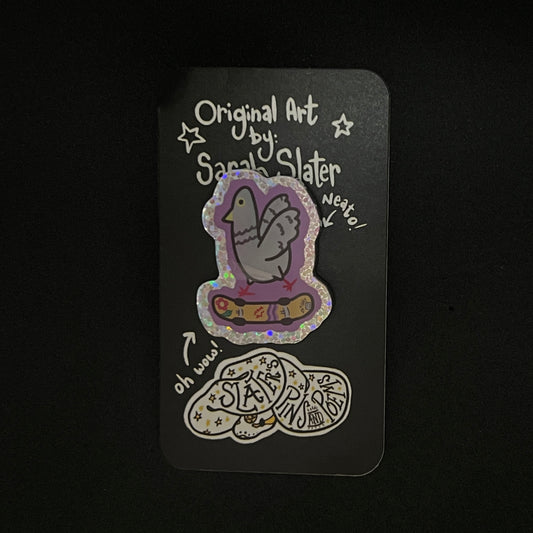 Skater Bird Acrylic Pin