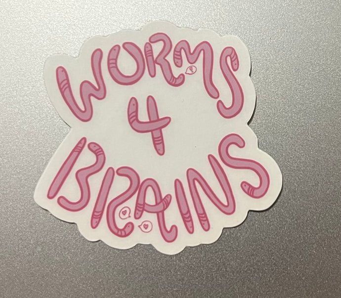 Worms 4 Brains Clear Sticker