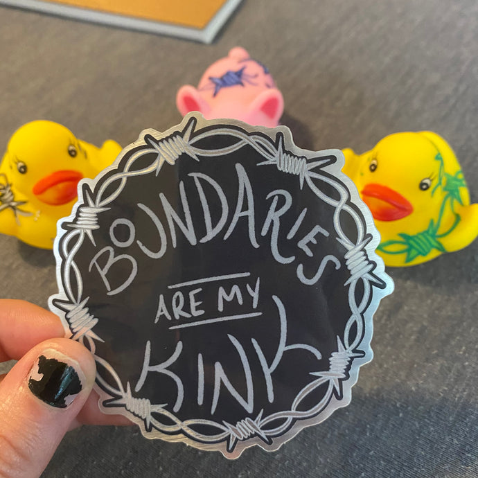 Boundaries are my Kink Sticker